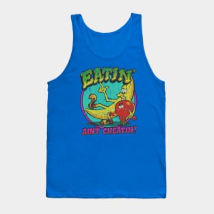 Eatin' Ain't Cheatin' 1974 Tank Top